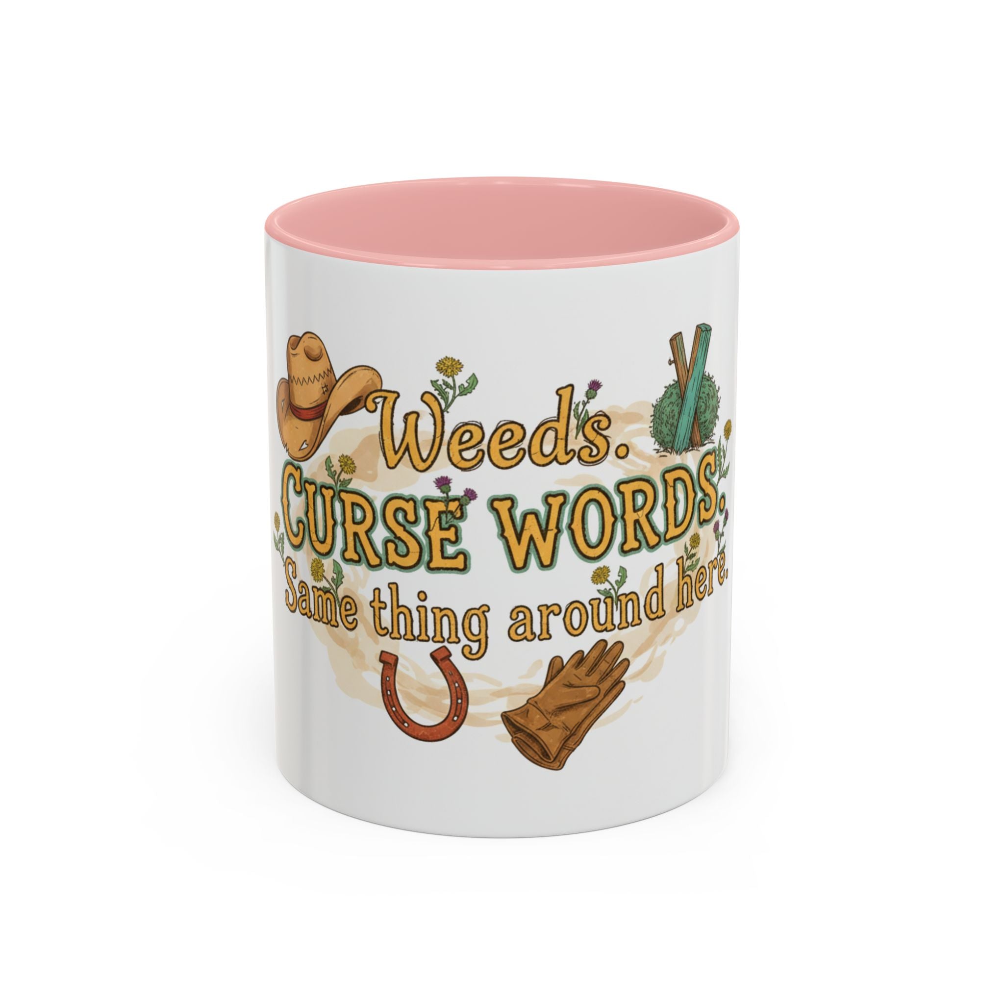 Weeds, Curse Words & Gardening Coffee Mug — Funny Gardener Accent Mug (11/15oz)