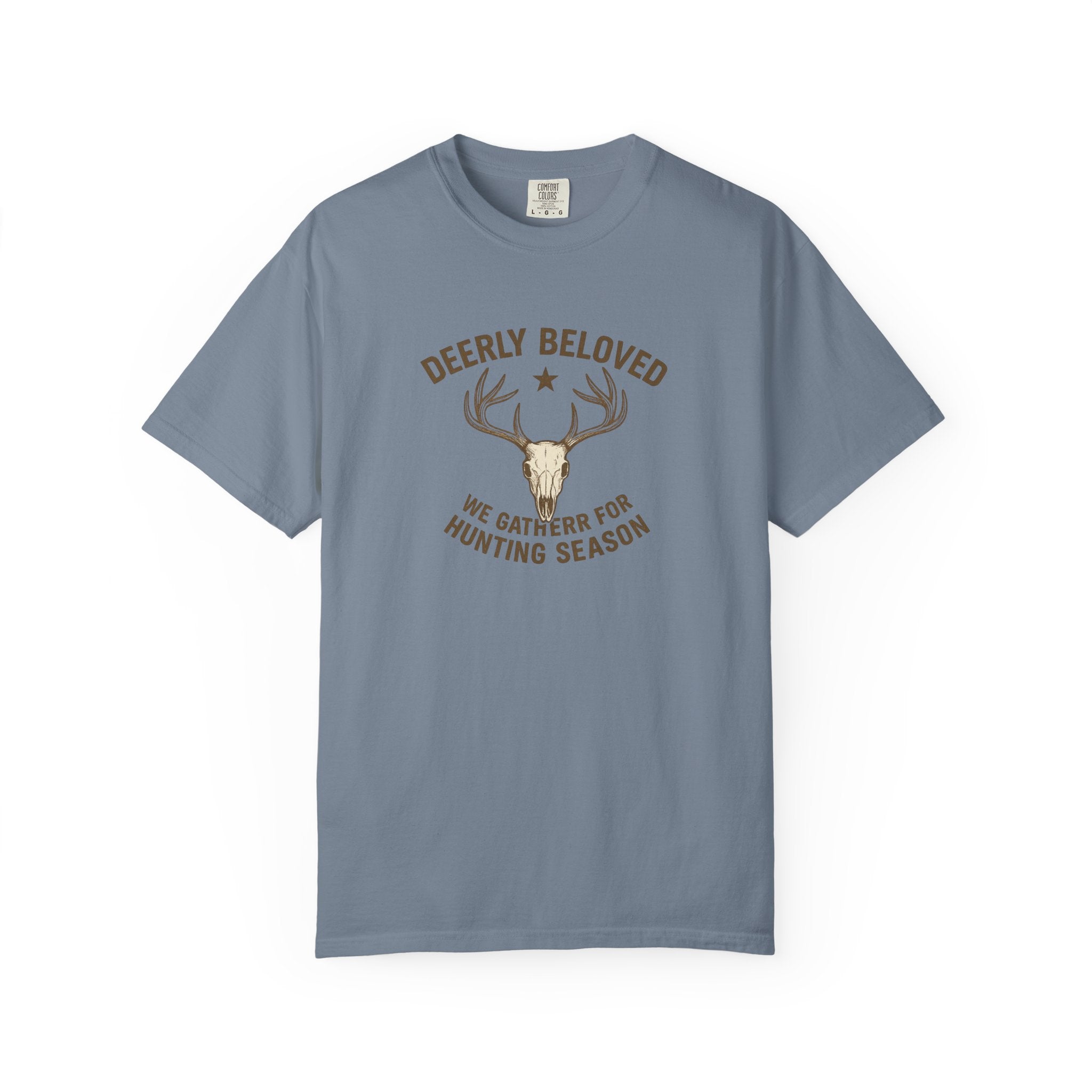 Deerly Beloved Hunting T-Shirt