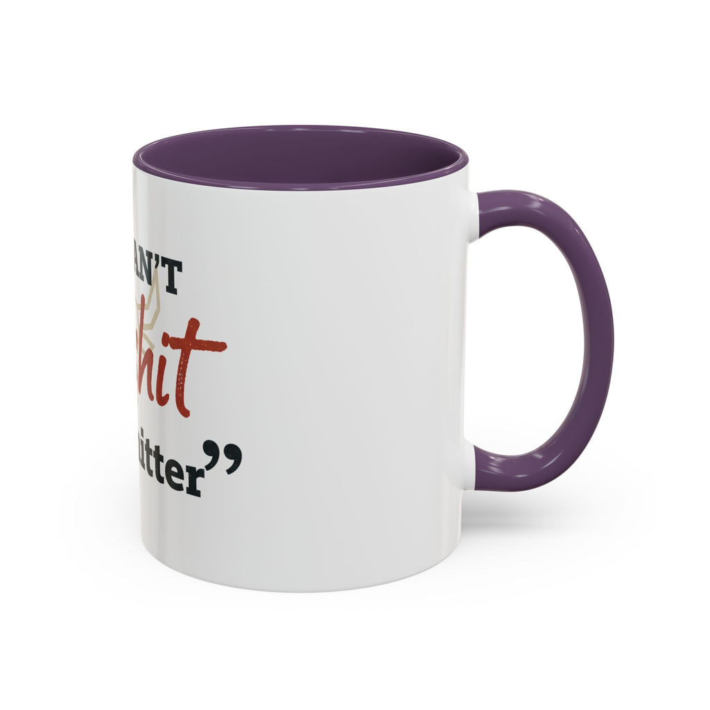 Funny Ranch Accent Coffee Mug — "Can't Bullshit a Bullshitter"
