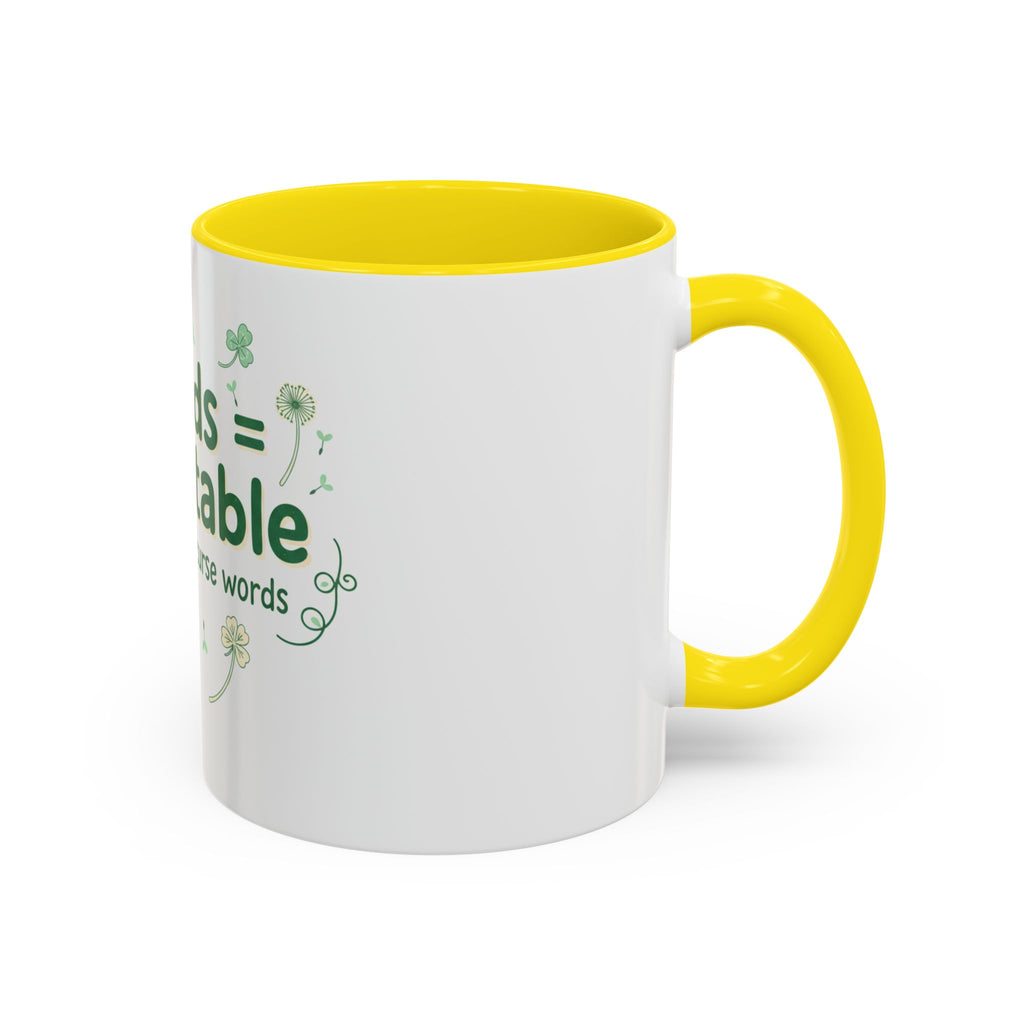 Weeds = Acceptable Coffee Mug — Funny Gardener St. Patrick's Day Accent Mug (11/15 oz)