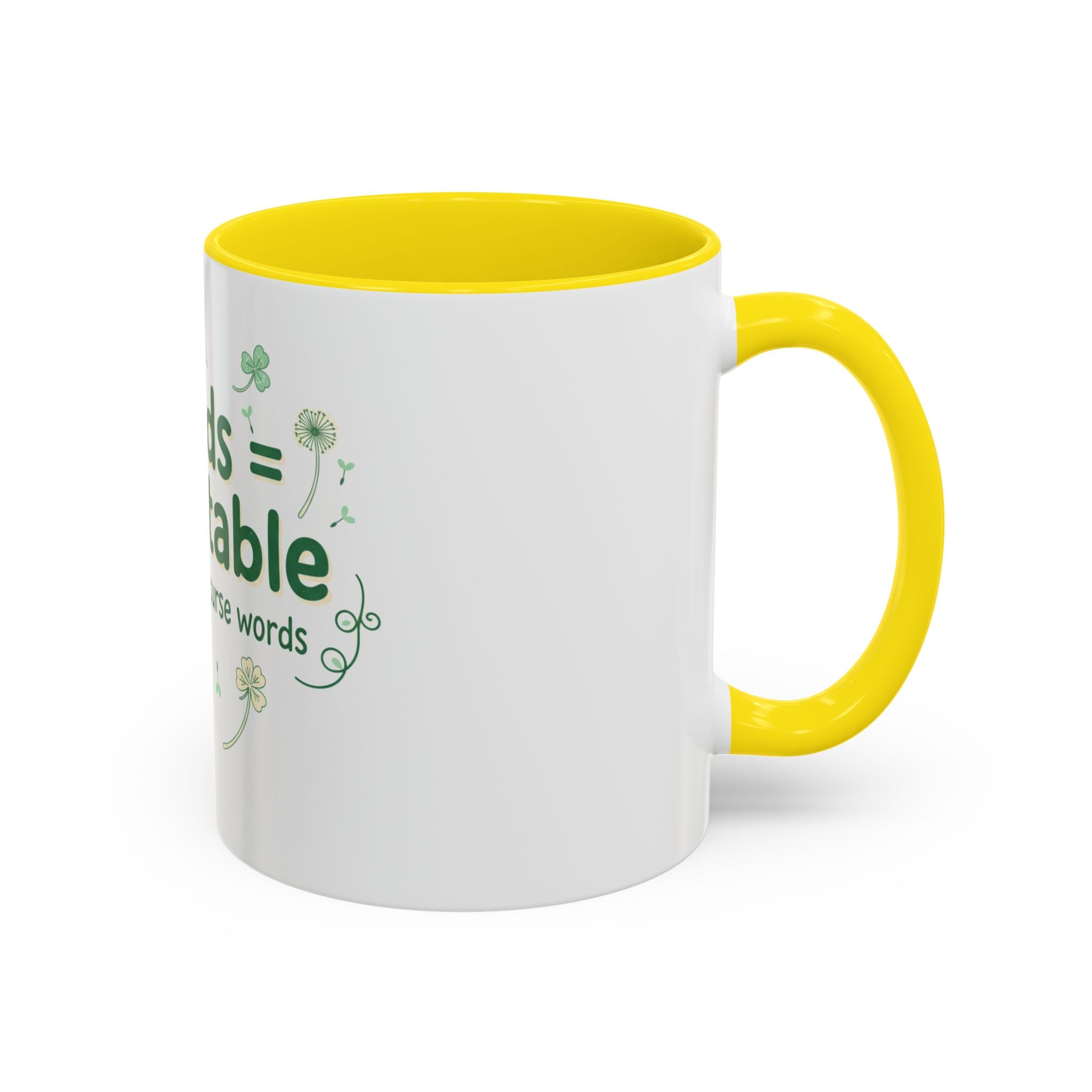 Weeds = Acceptable Coffee Mug — Funny Gardener St. Patrick's Day Accent Mug (11/15 oz)