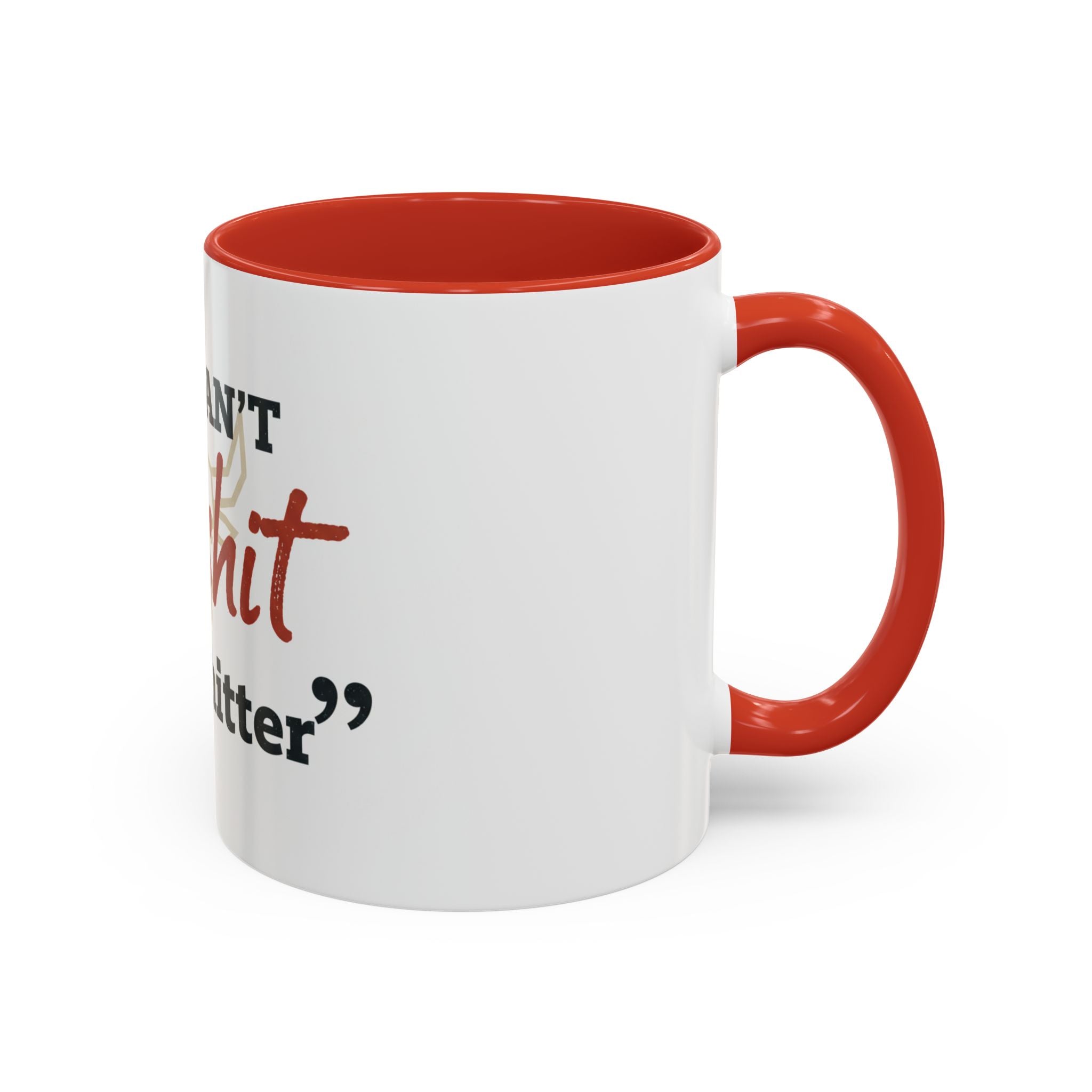 Funny Ranch Accent Coffee Mug — "Can't Bullshit a Bullshitter"