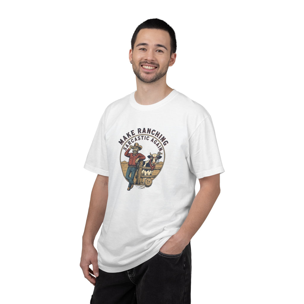 Make Ranching Sarcastic Again Graphic T-Shirt — Western Cowboy Farm Humor Tee
