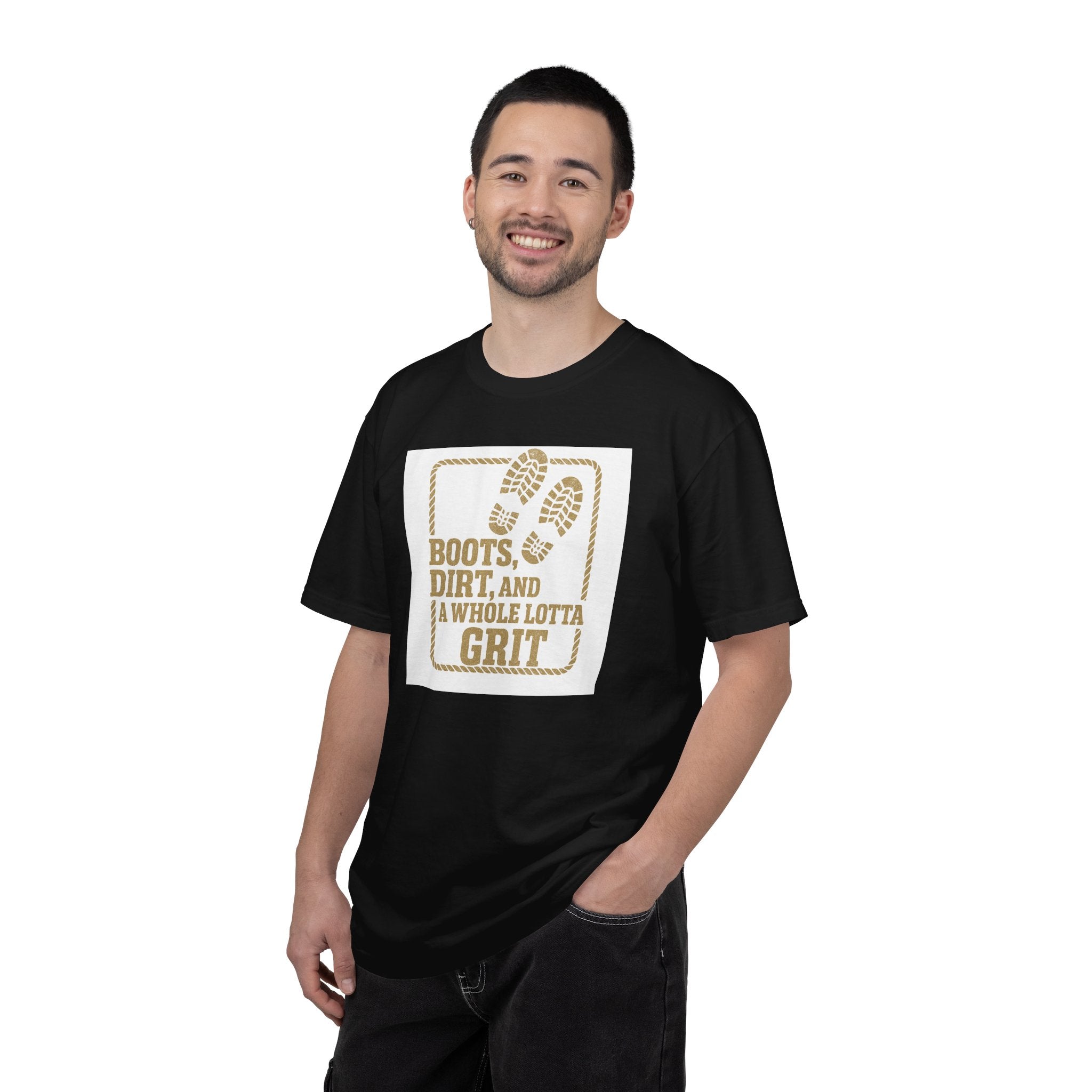 T-Shirt — "Boots, Dirt, and a Whole Lotta Grit" Western Workwear Tee