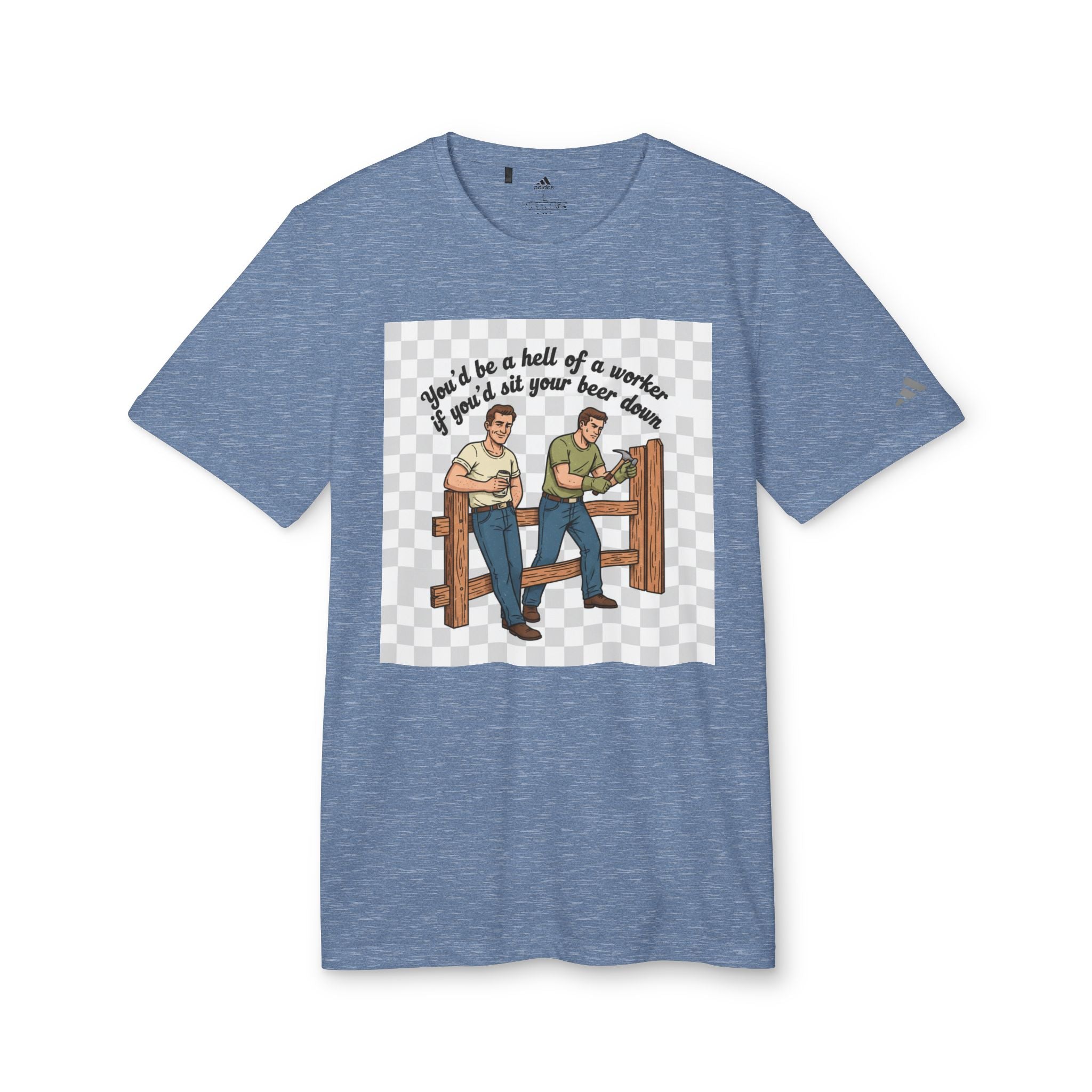 Sit your beer down Graphic T-Shirt — "I'll Be a Hell of a Worker" Vintage Farm Vibe