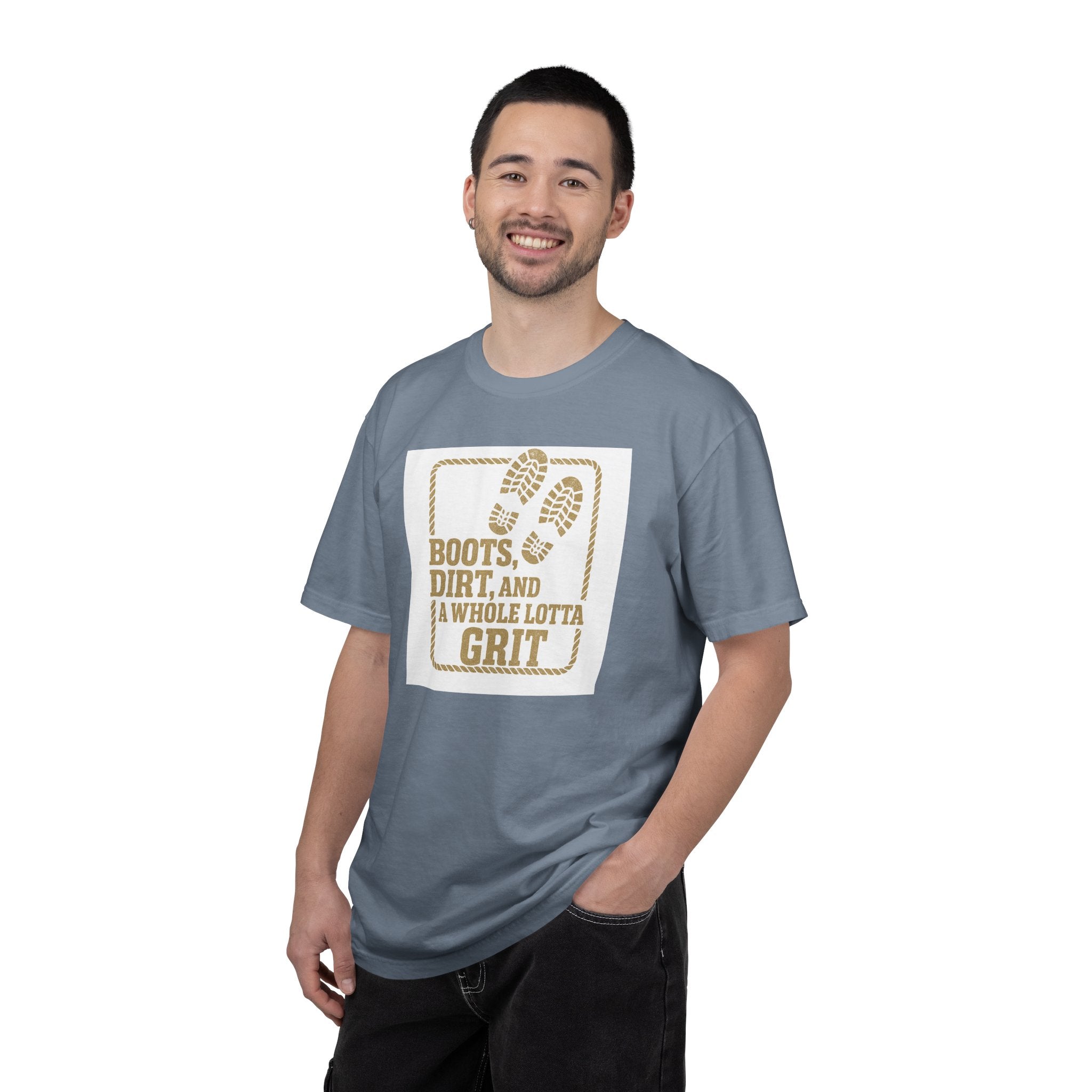 T-Shirt — "Boots, Dirt, and a Whole Lotta Grit" Western Workwear Tee