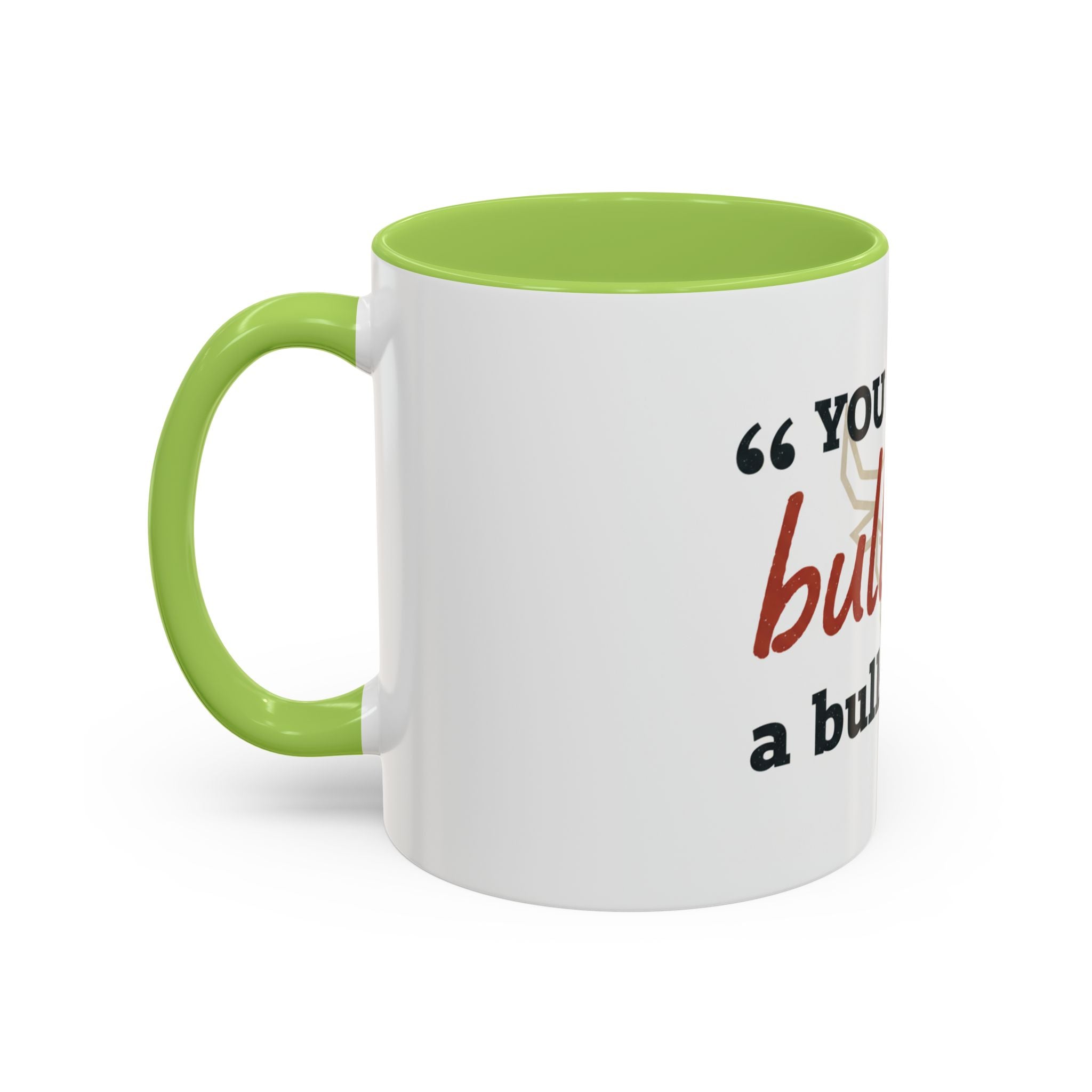 Funny Ranch Accent Coffee Mug — "Can't Bullshit a Bullshitter"