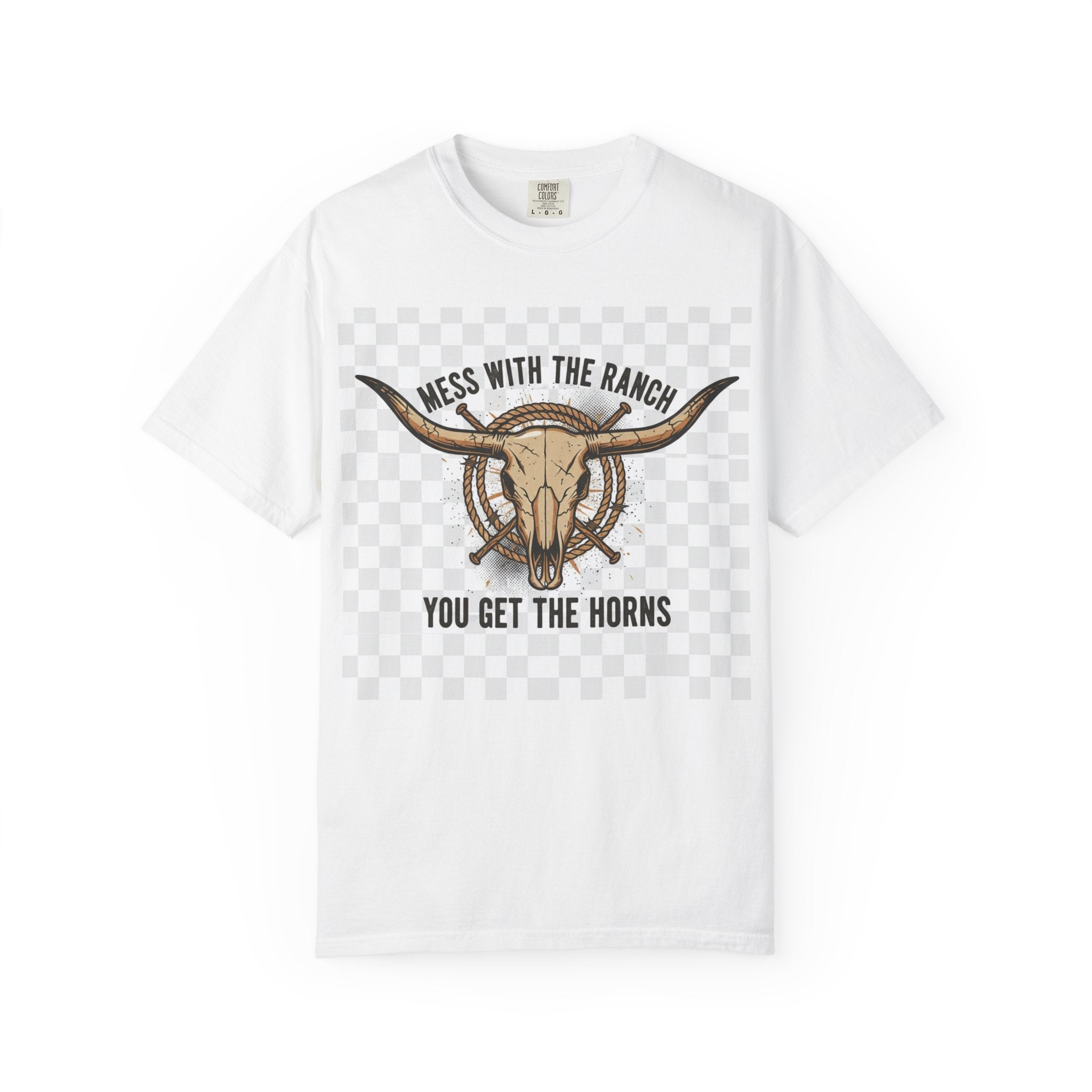 Ranch Skull T-Shirt — "Mess With The Ranch, You Get The Horns" Western Tee