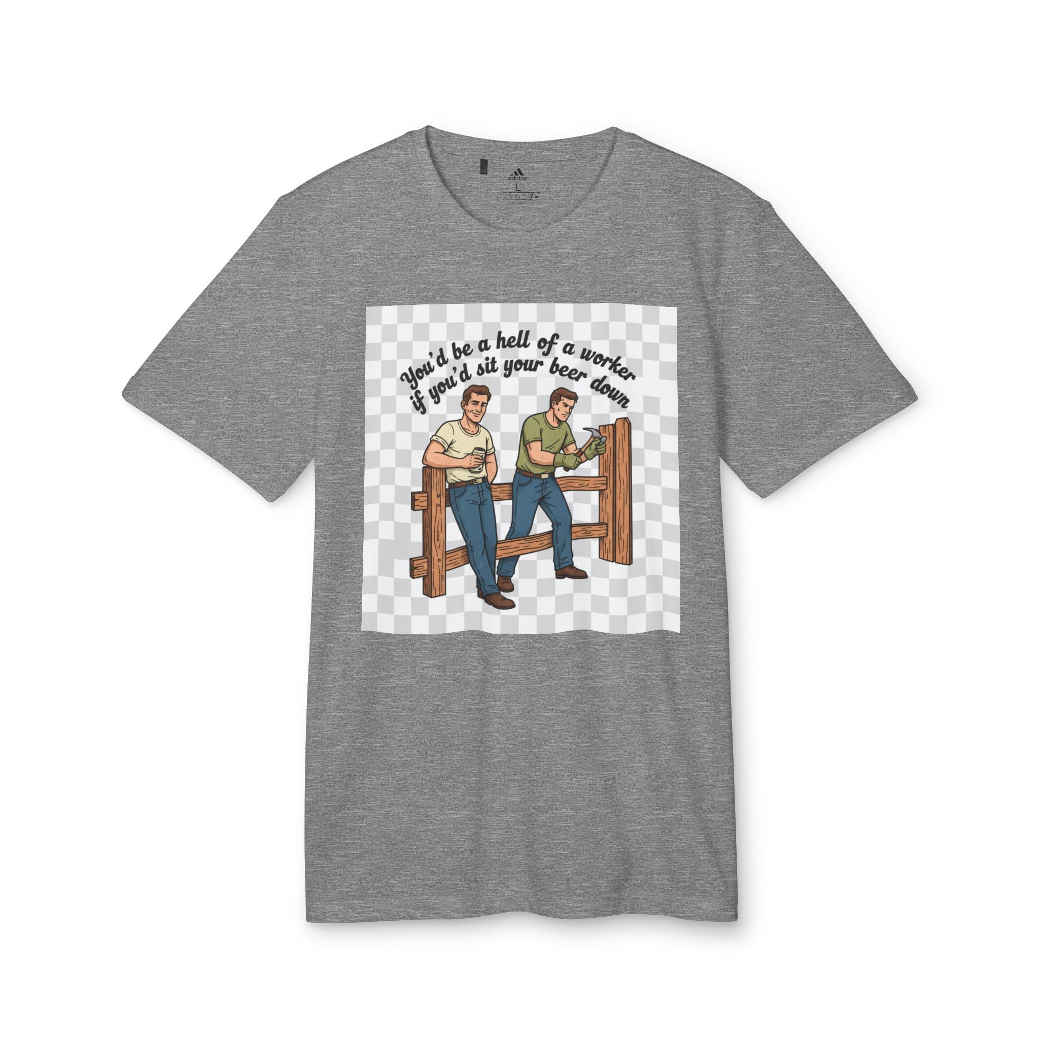 Sit your beer down Graphic T-Shirt — "I'll Be a Hell of a Worker" Vintage Farm Vibe