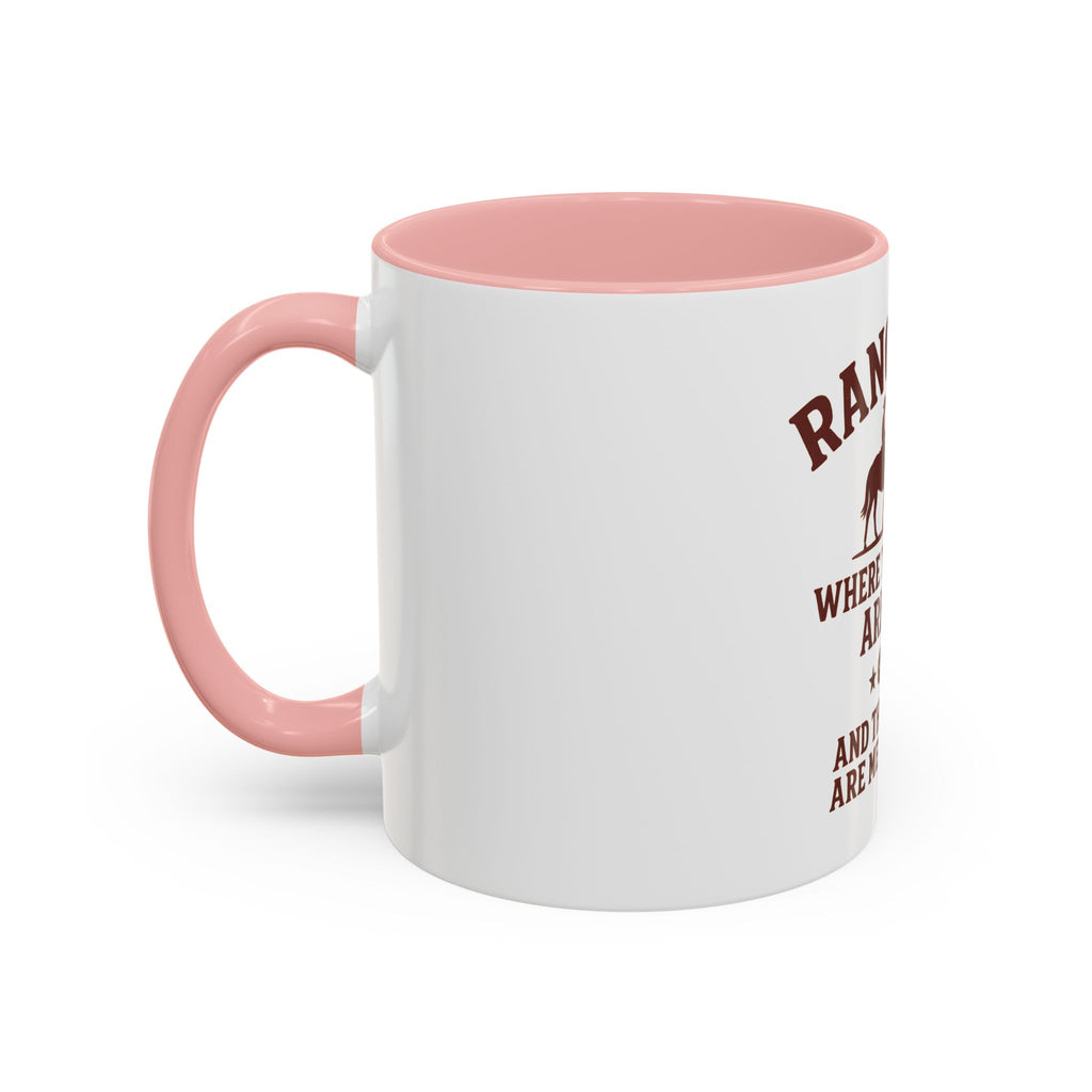 Ranching Coffee Mug — “Where the steaks are high and the profits are medium rare”