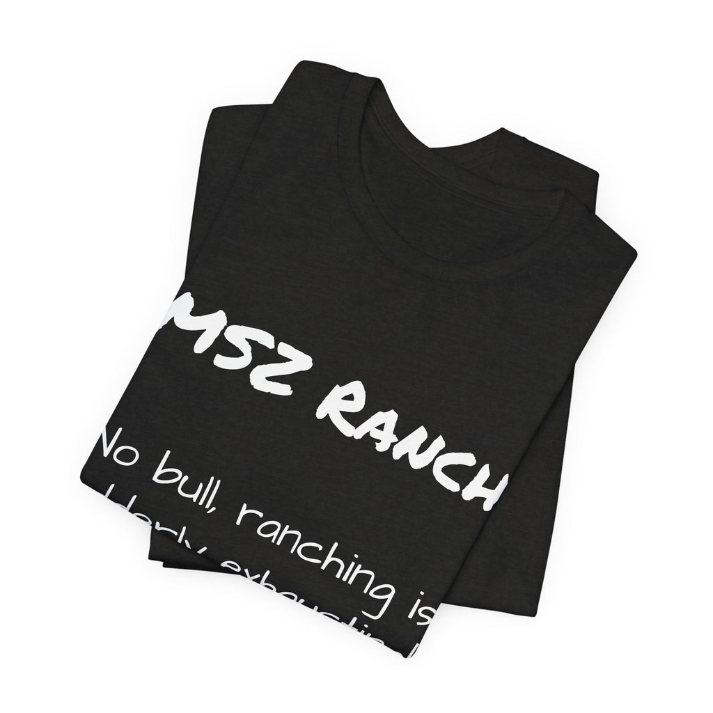 No Bull T Shirt