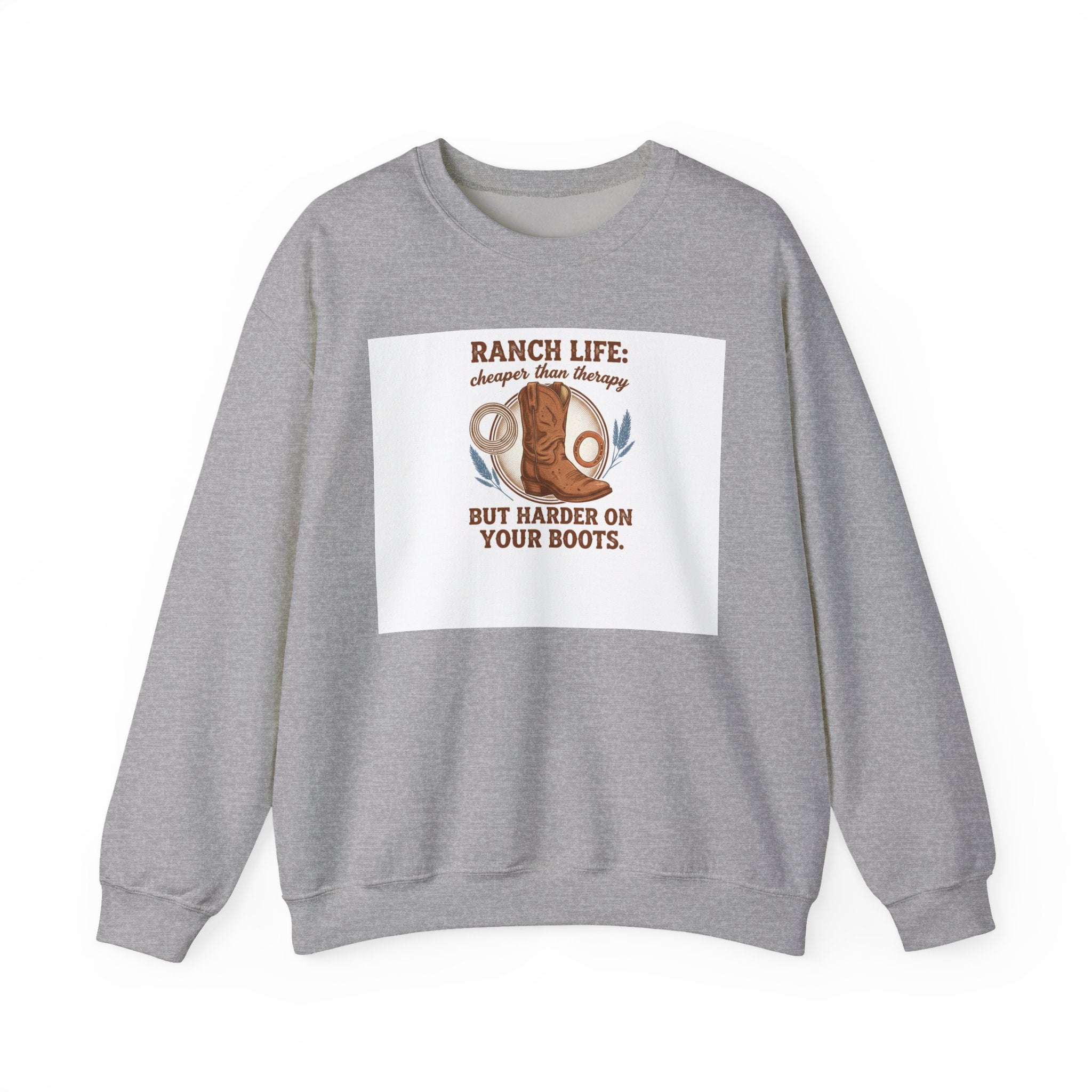 Ranch Life Crewneck Sweatshirt — “Ranch Life: Cheaper Than Therapy” Western Cowboy Graphic