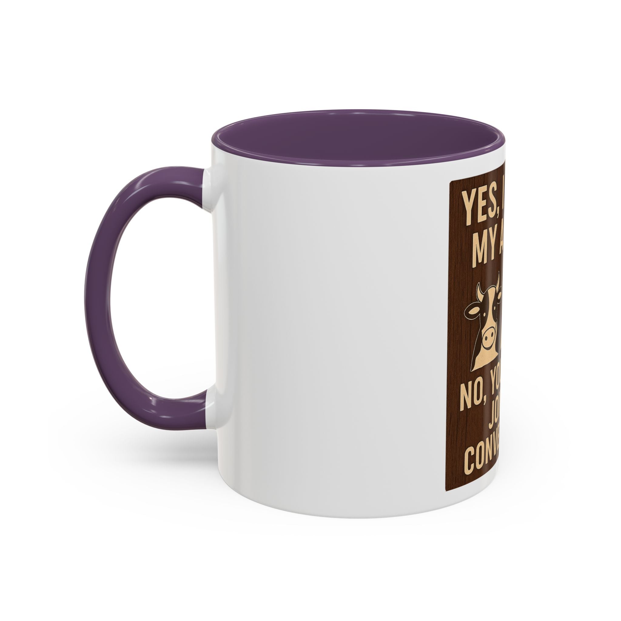 Farm Animal Coffee Mug — “Yes, I Talk to My Animals. No, You May Not Join the Conversation”