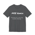 Ranching is a moo-ving business T Shirt