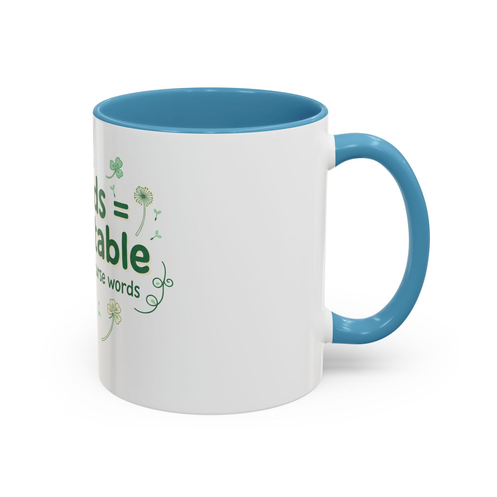 Weeds = Acceptable Coffee Mug — Funny Gardener St. Patrick's Day Accent Mug (11/15 oz)