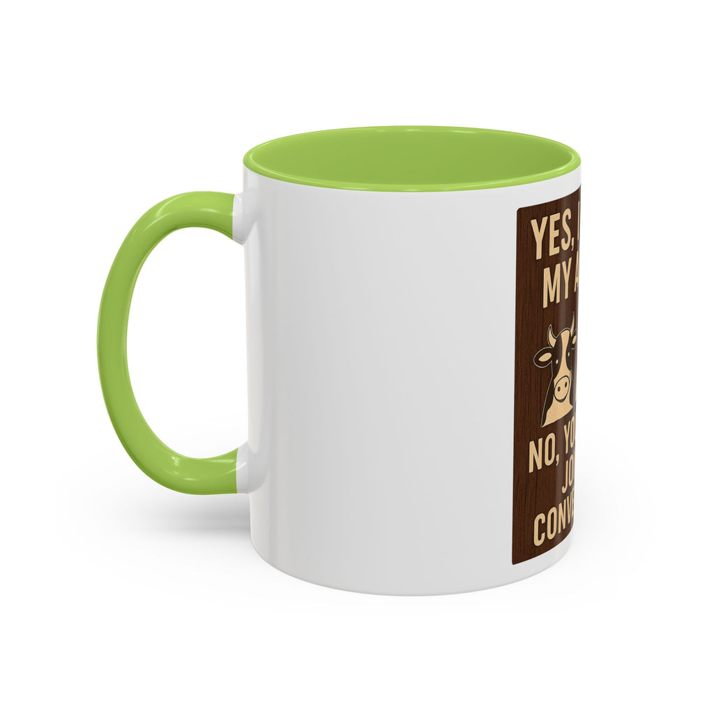 Farm Animal Coffee Mug — “Yes, I Talk to My Animals. No, You May Not Join the Conversation”