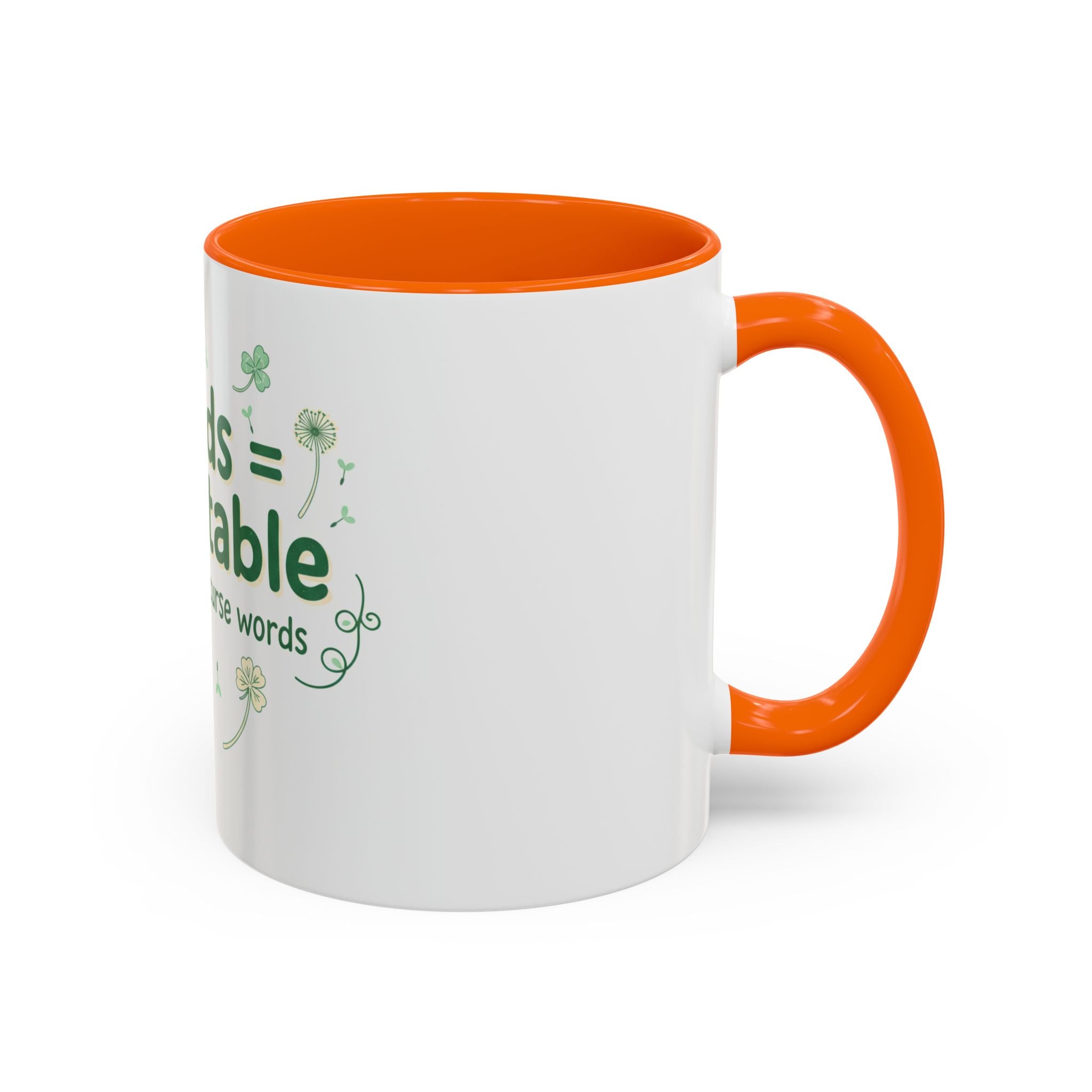 Weeds = Acceptable Coffee Mug — Funny Gardener St. Patrick's Day Accent Mug (11/15 oz)