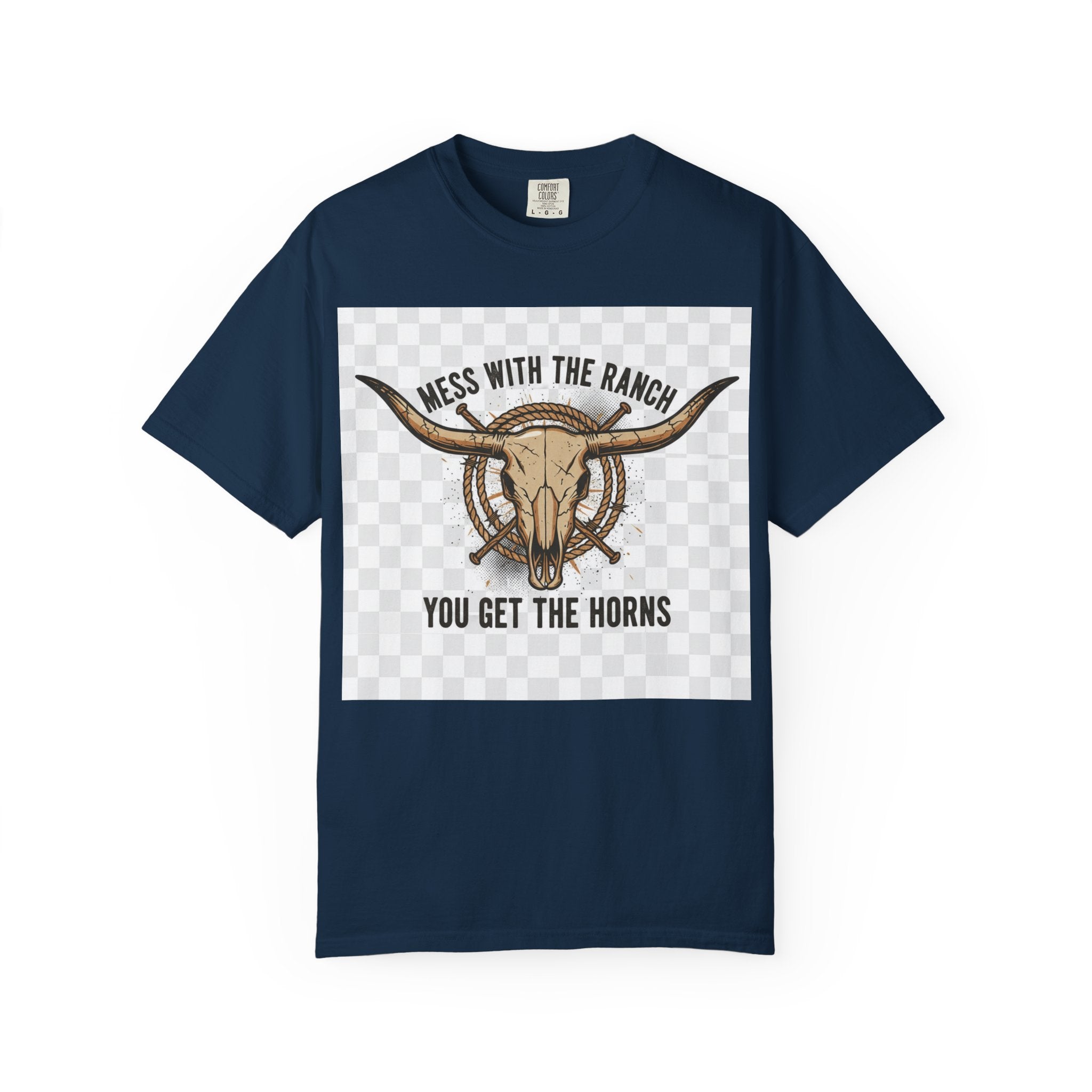 Ranch Skull T-Shirt — "Mess With The Ranch, You Get The Horns" Western Tee