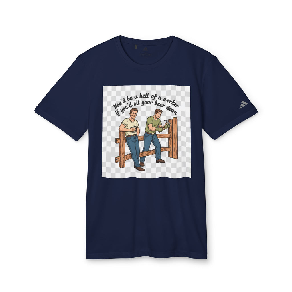 Sit your beer down Graphic T-Shirt — "I'll Be a Hell of a Worker" Vintage Farm Vibe