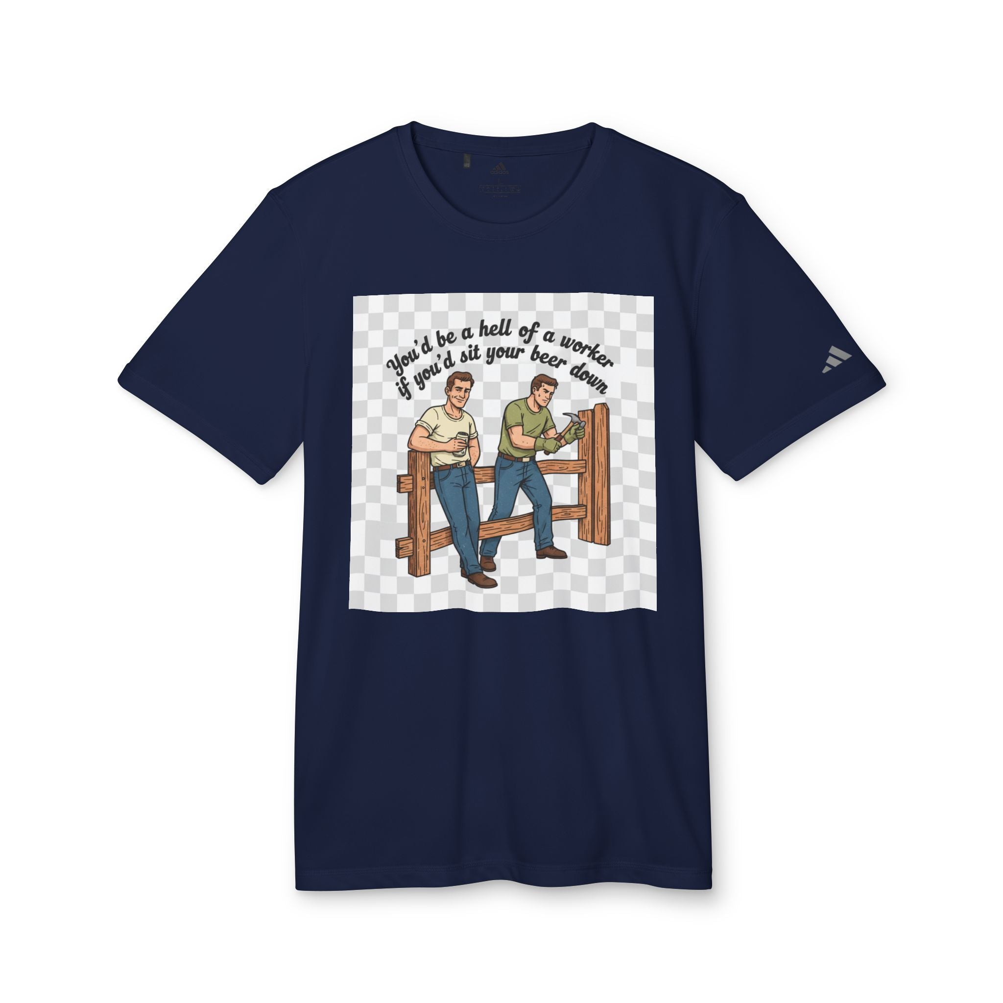 Sit your beer down Graphic T-Shirt — "I'll Be a Hell of a Worker" Vintage Farm Vibe
