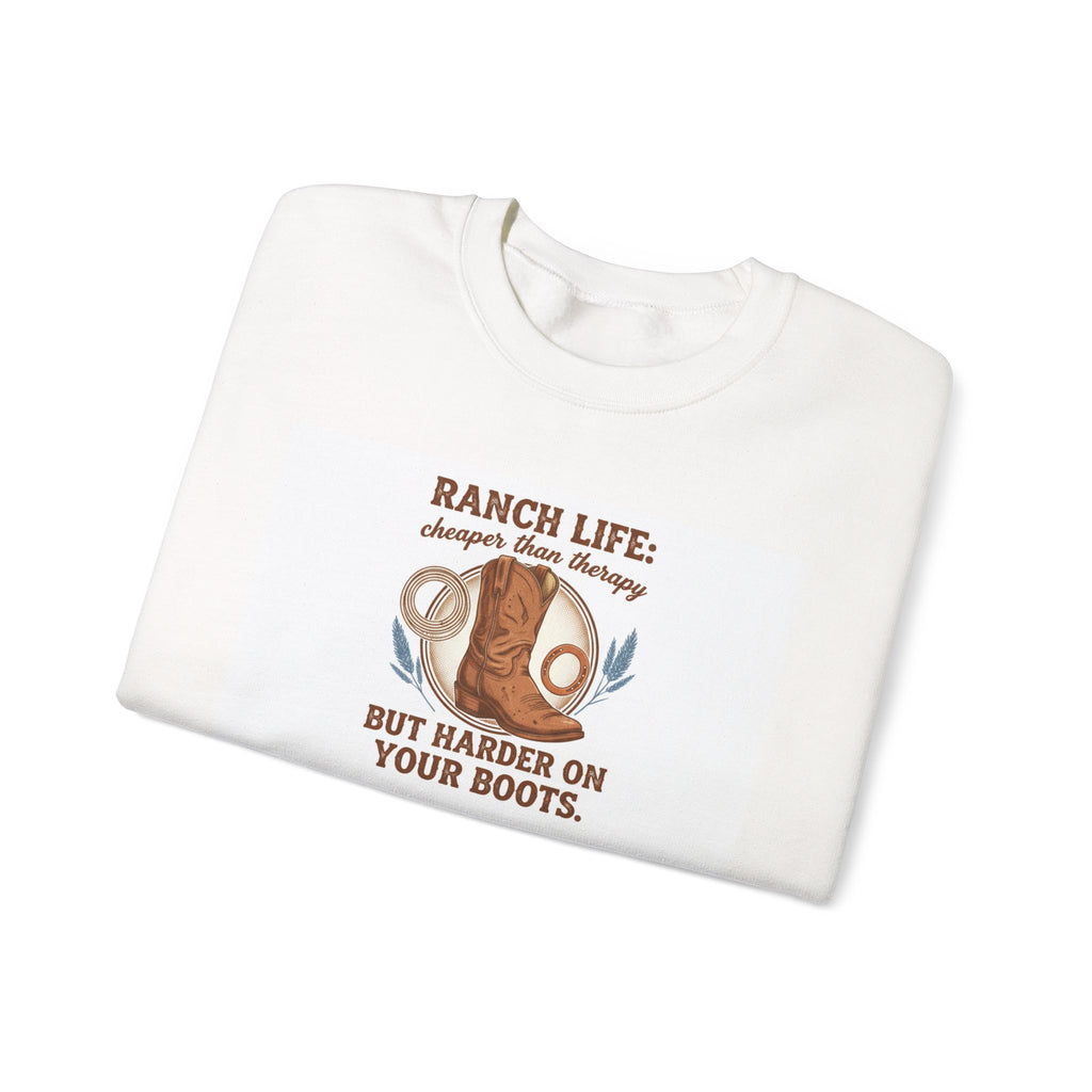 Ranch Life Crewneck Sweatshirt — “Ranch Life: Cheaper Than Therapy” Western Cowboy Graphic