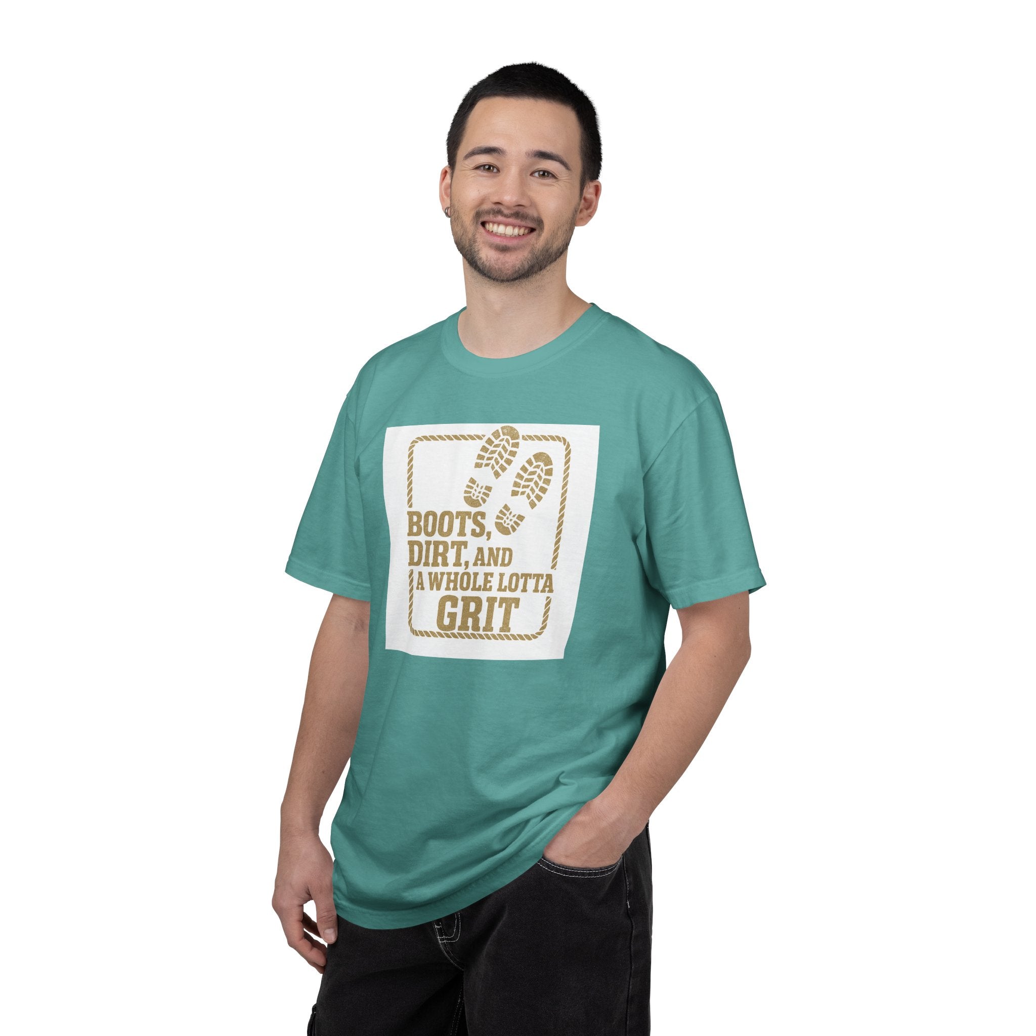 T-Shirt — "Boots, Dirt, and a Whole Lotta Grit" Western Workwear Tee