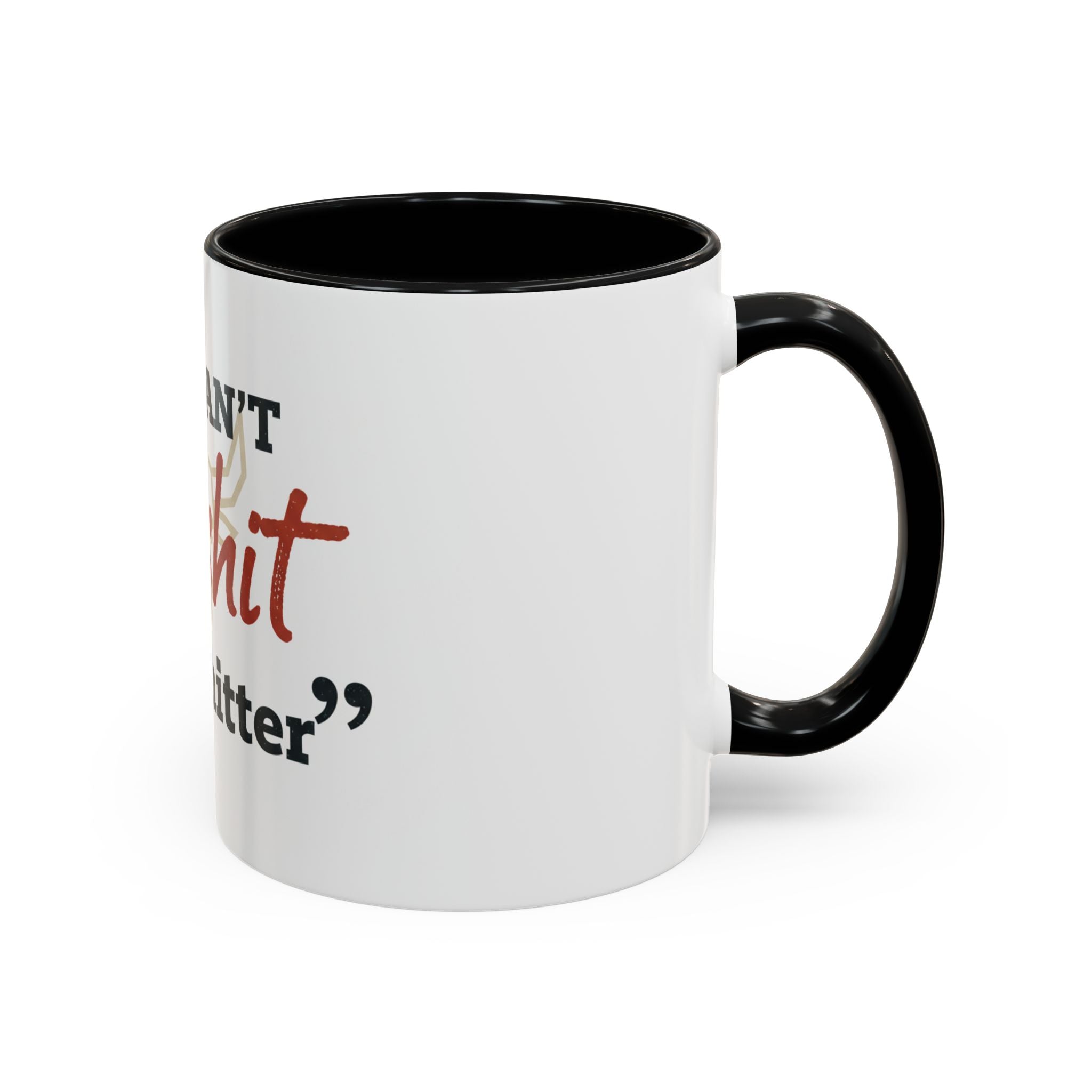 Funny Ranch Accent Coffee Mug — "Can't Bullshit a Bullshitter"