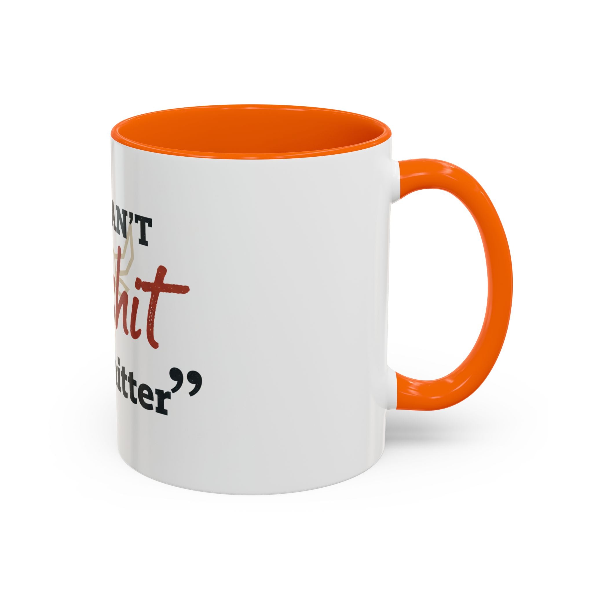 Funny Ranch Accent Coffee Mug — "Can't Bullshit a Bullshitter"