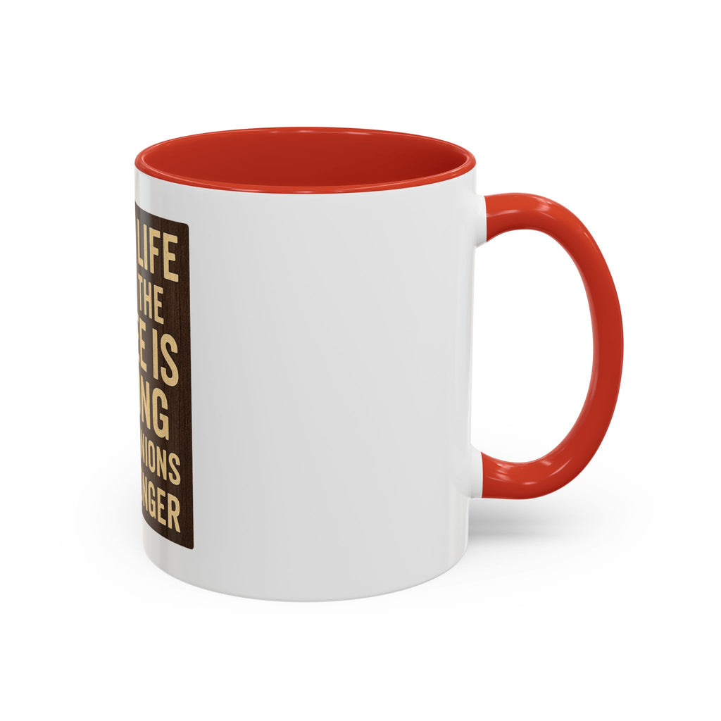 Ranch Life Coffee Mug – “Where the Coffee Is Strong & the Opinions Are Stronger” Accent Mug