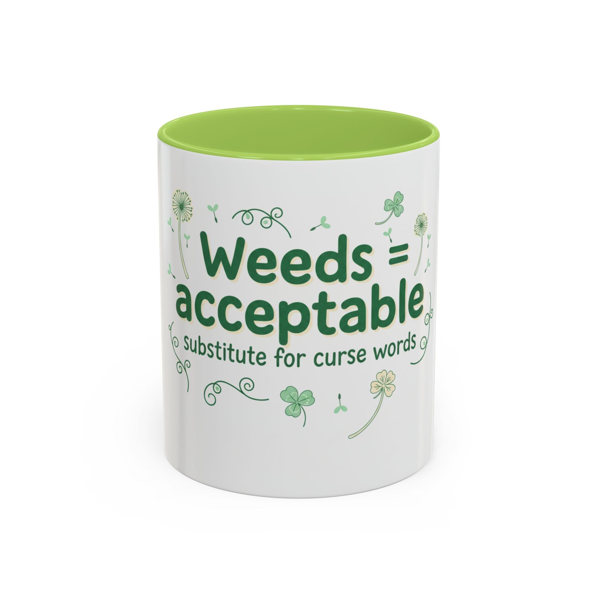 Weeds = Acceptable Coffee Mug — Funny Gardener St. Patrick's Day Accent Mug (11/15 oz)