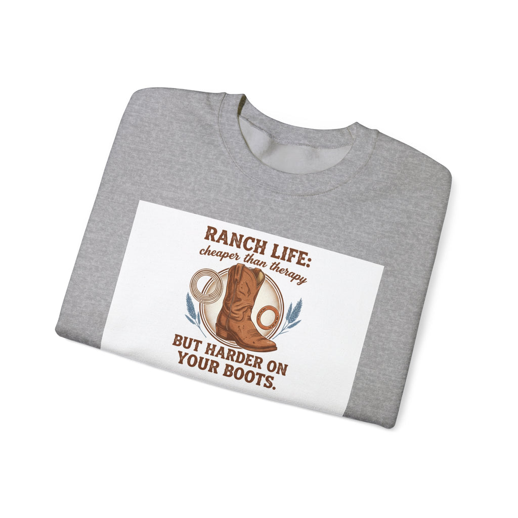 Ranch Life Crewneck Sweatshirt — “Ranch Life: Cheaper Than Therapy” Western Cowboy Graphic