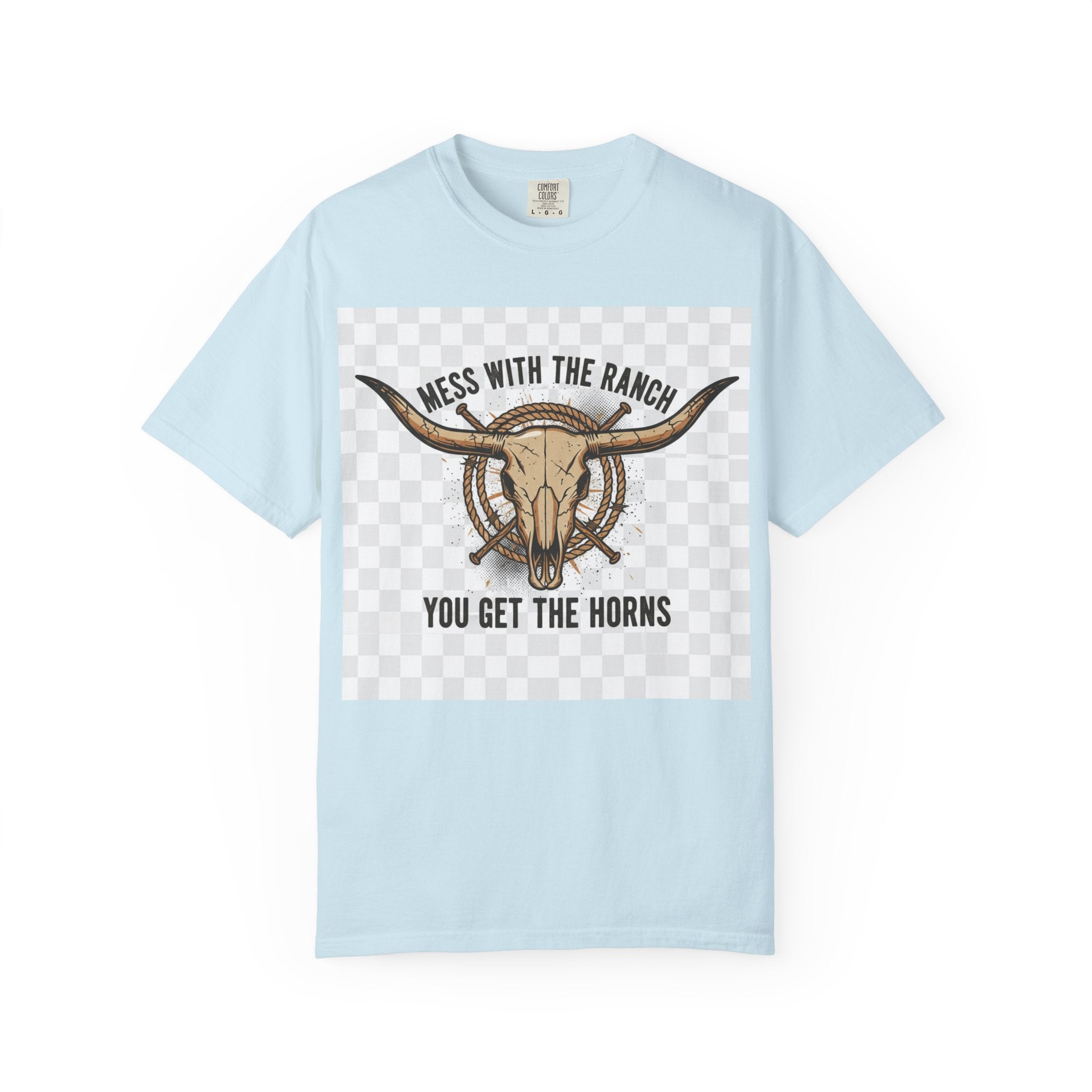 Ranch Skull T-Shirt — "Mess With The Ranch, You Get The Horns" Western Tee