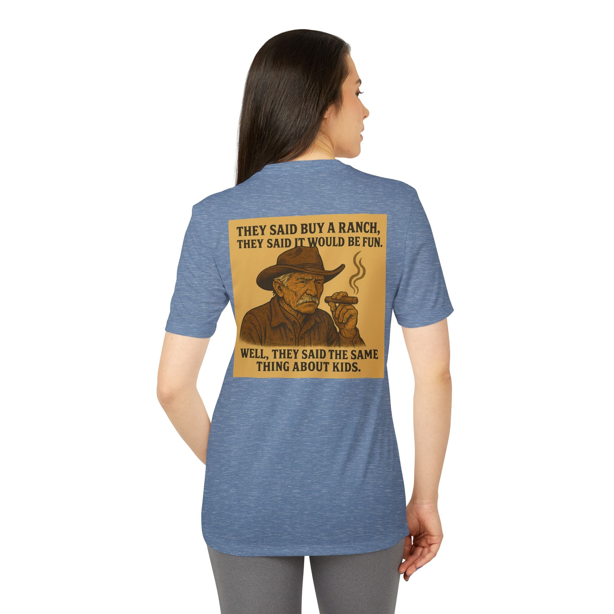 Graphic T-Shirt — 'They Said Buy a Ranch…Same Thing About Kids' Cowboy Humor Tee