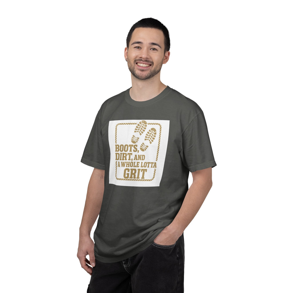 T-Shirt — "Boots, Dirt, and a Whole Lotta Grit" Western Workwear Tee