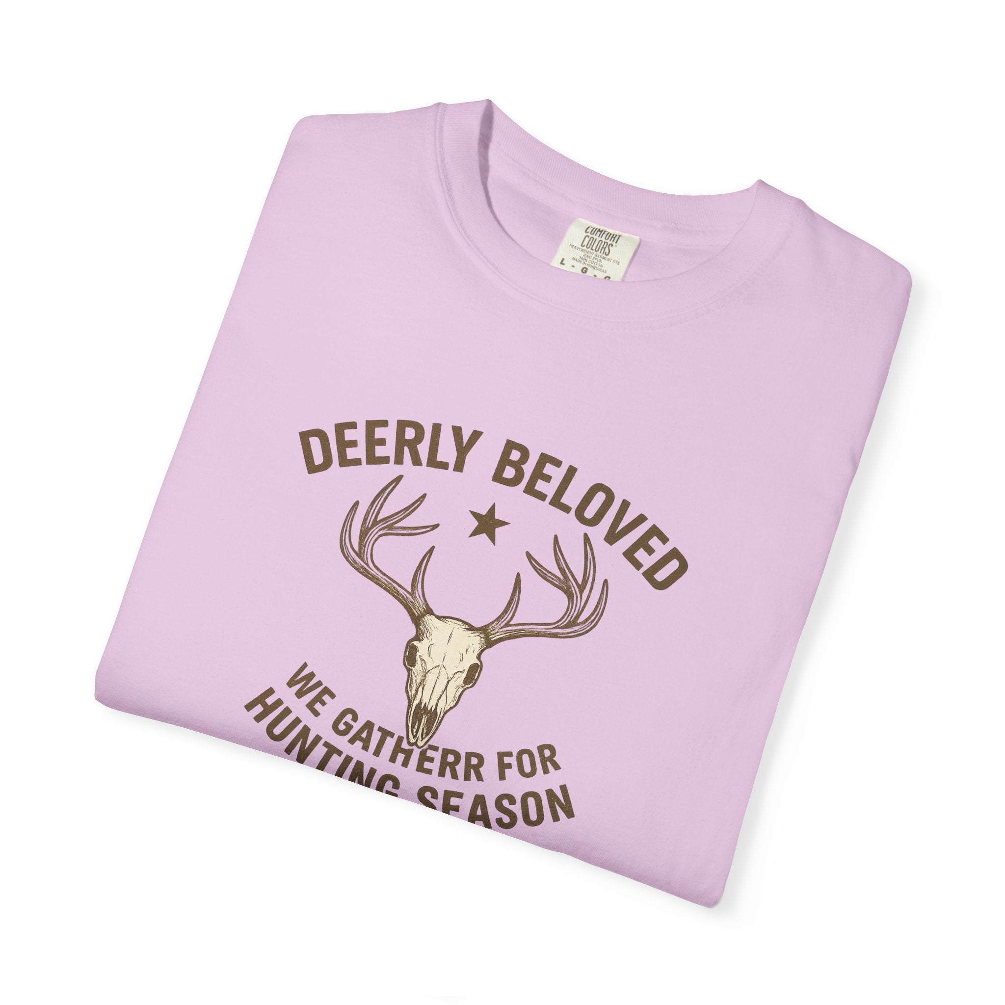 Deerly Beloved Hunting T-Shirt
