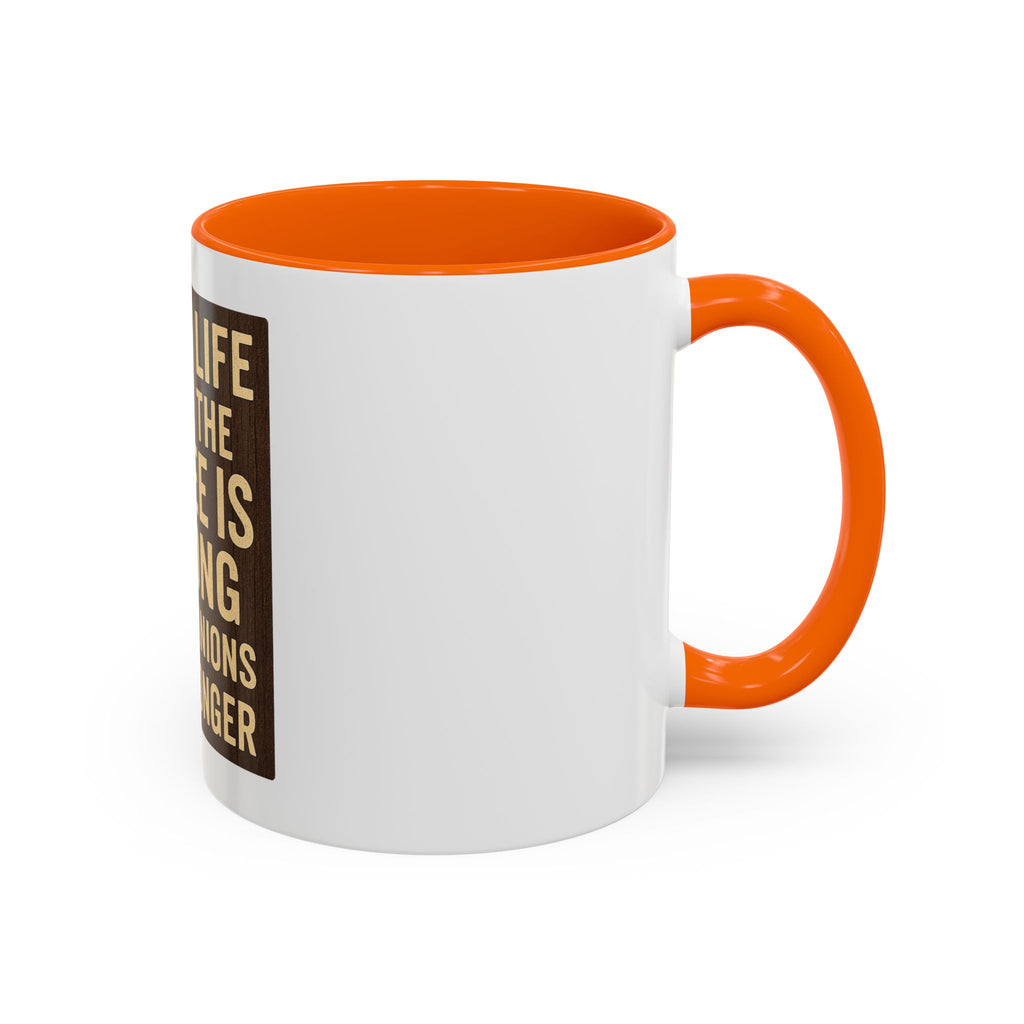 Ranch Life Coffee Mug – “Where the Coffee Is Strong & the Opinions Are Stronger” Accent Mug