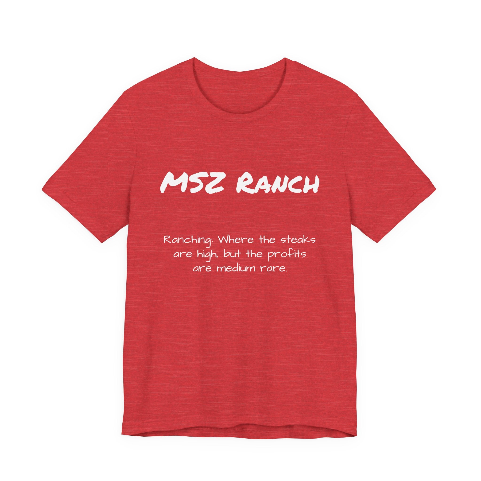 Steaks are high T Shirt