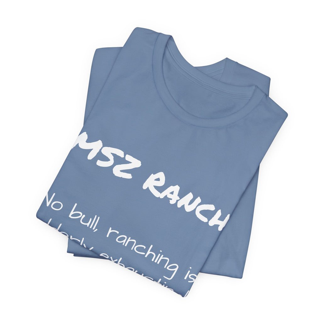 No Bull T Shirt