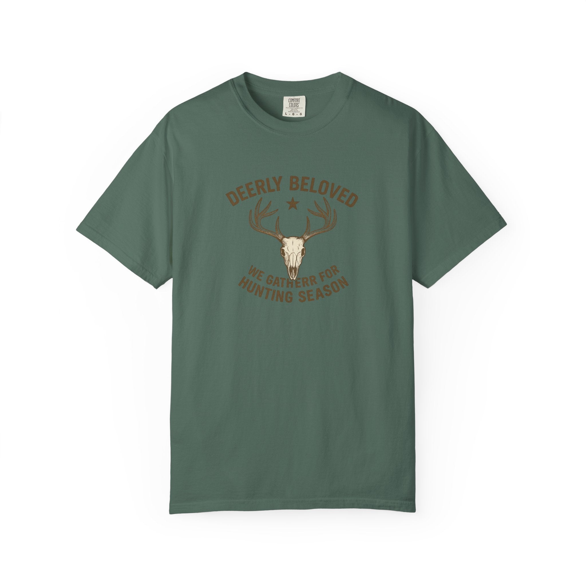 Deerly Beloved Hunting T-Shirt