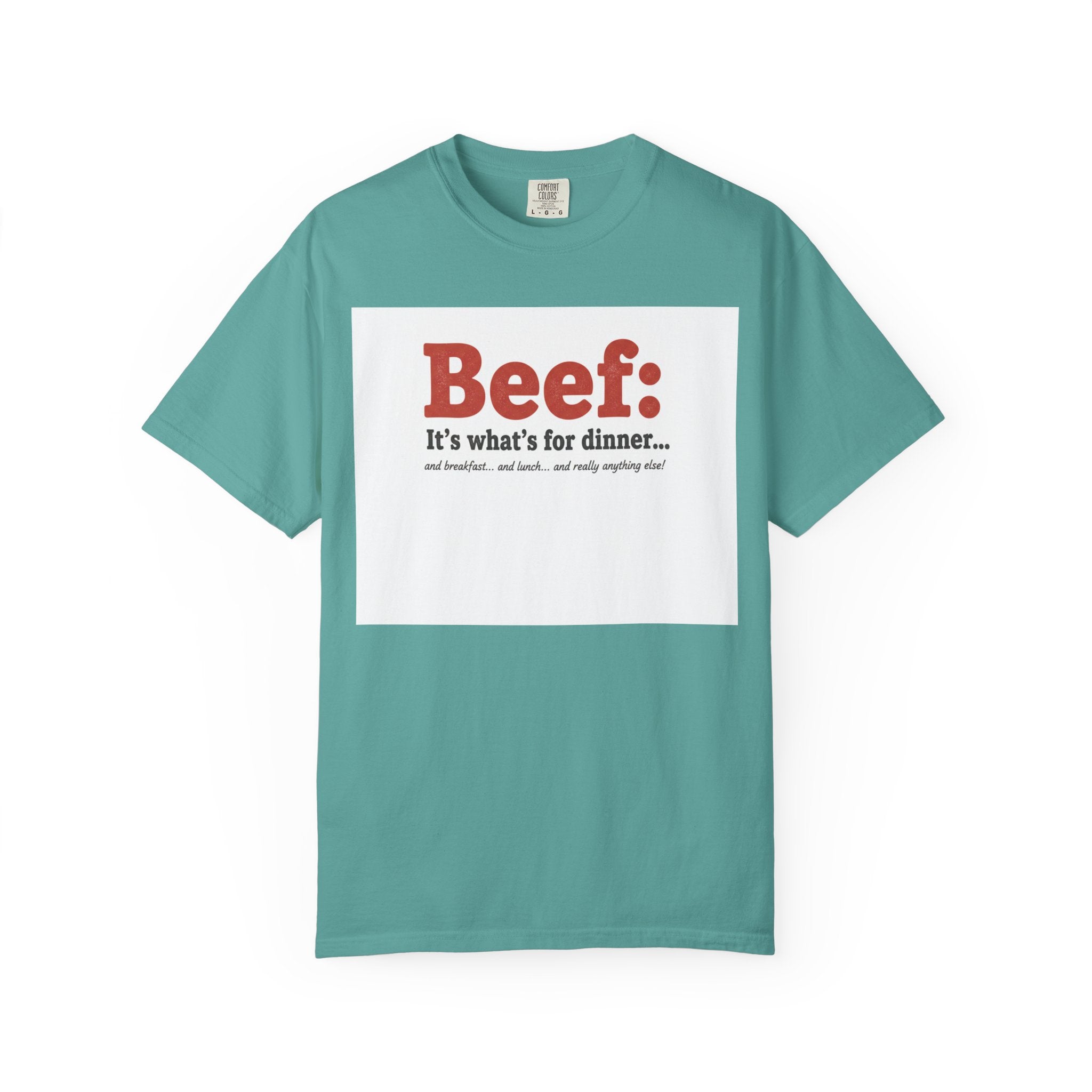Beef: It’s What’s for Dinner T-Shirt