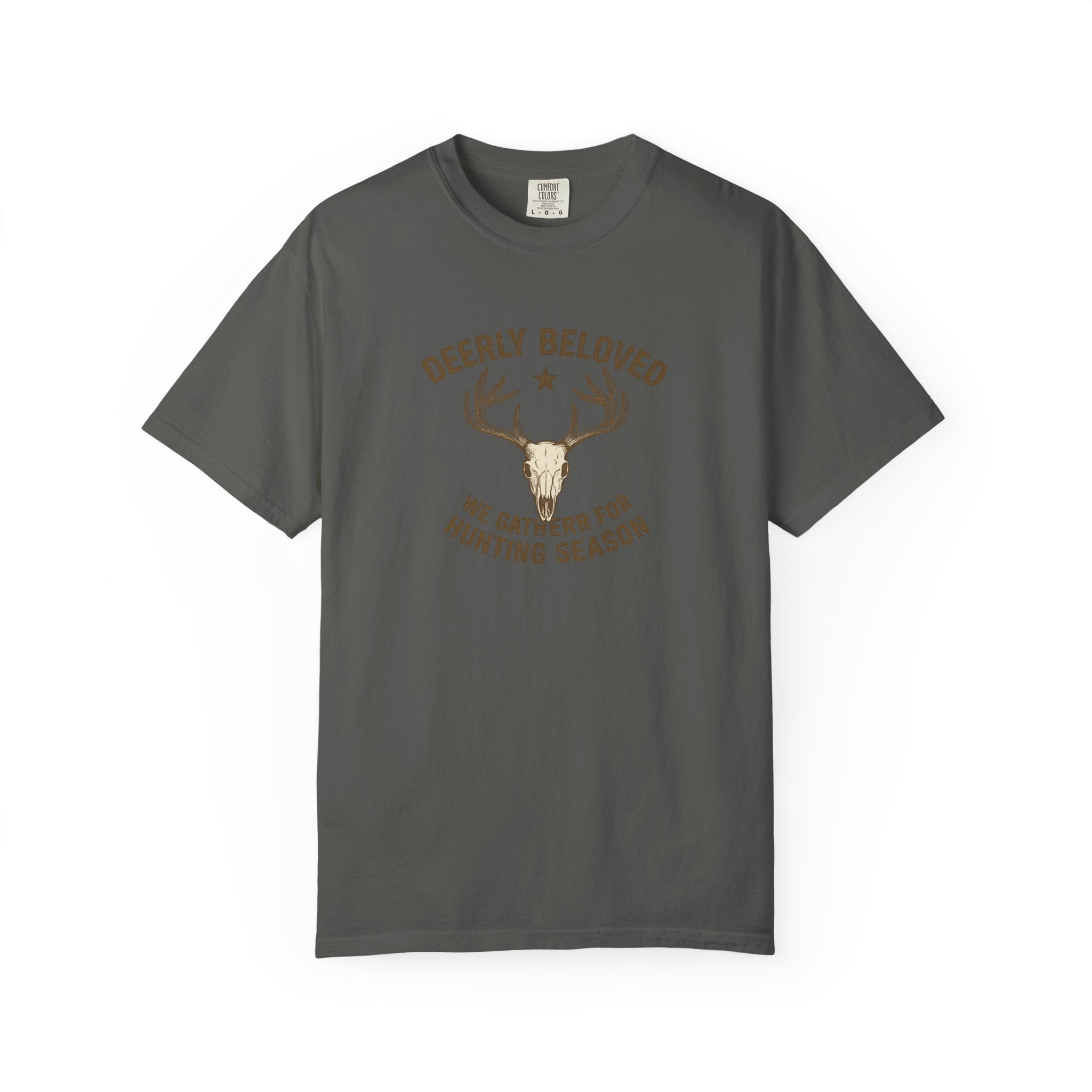 Deerly Beloved Hunting T-Shirt