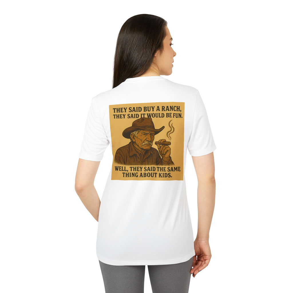 Graphic T-Shirt — 'They Said Buy a Ranch…Same Thing About Kids' Cowboy Humor Tee
