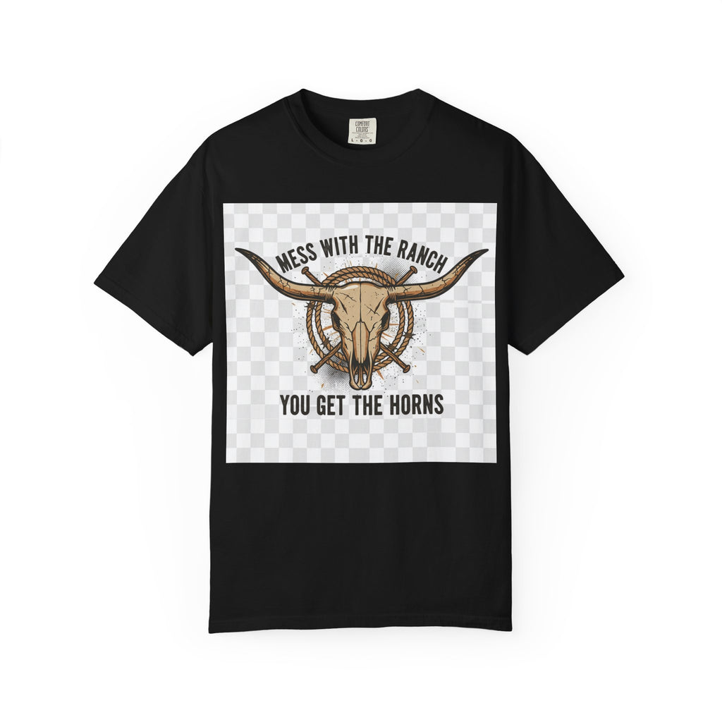 Ranch Skull T-Shirt — "Mess With The Ranch, You Get The Horns" Western Tee